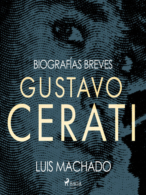 Title details for Biografías breves--Gustavo Cerati by Luis Machado - Available